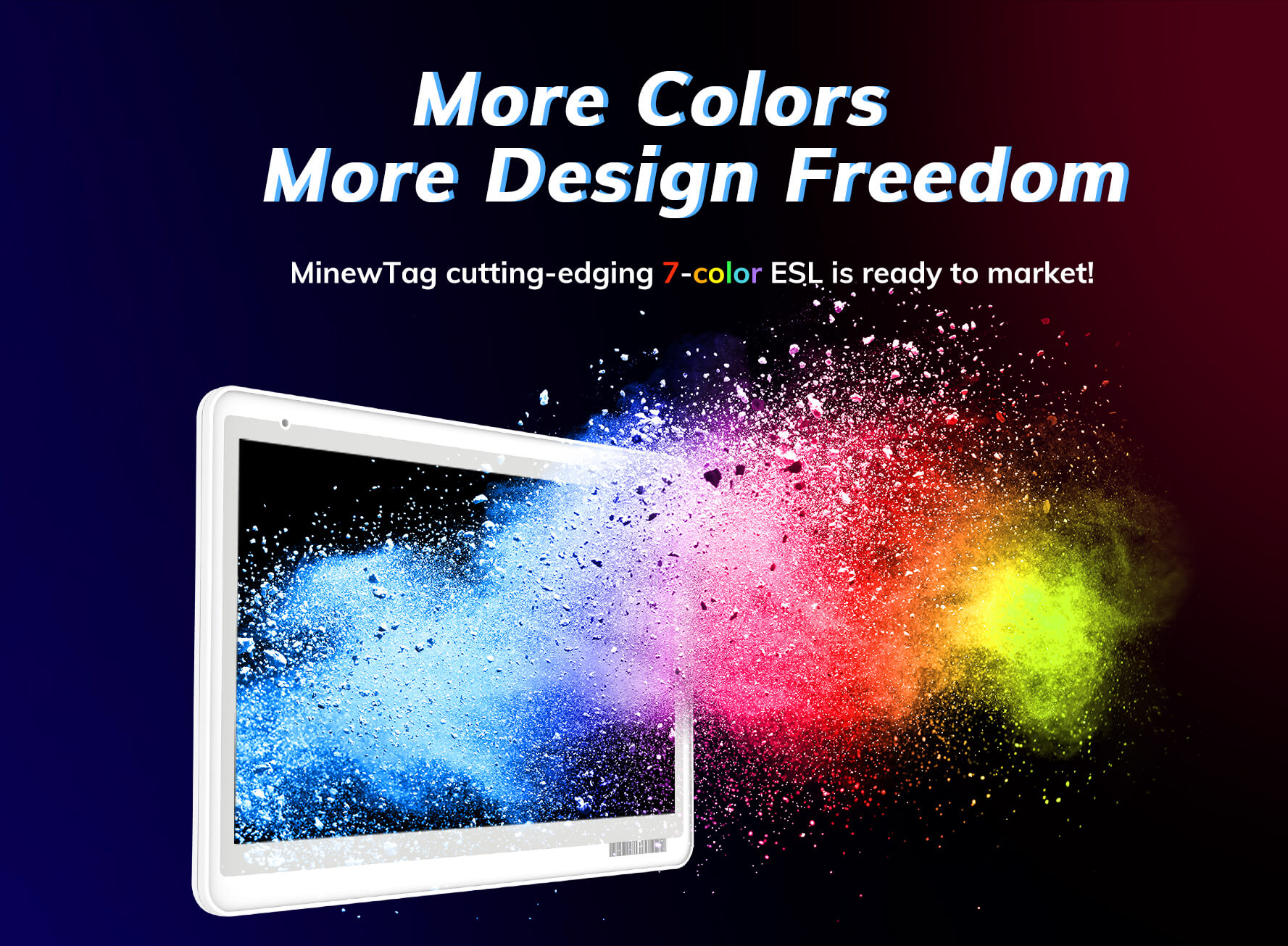 More Colors, More Design Freedom!